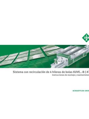 Sistema con recirculación de 4 hileras de bolas KUVE..-B (-KT)