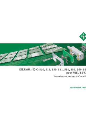KIT.RWU..-E(-H)-510, 511, 530, 531, 550, 551, 560, 561 pour RUE..-E (-KT)