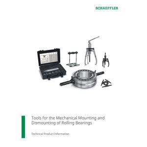 Tools for the Mechanical Mounting and Dismounting of Rolling Bearings